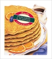 Totally Pancakes and Waffles Cookbook, Siegel, Helene & Gillingham, Karen