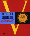 The Fifth Discipline Fieldbook: Strategies and Tools for Building a Learning Organization, Senge, Peter M.