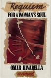 Requiem for a Woman's Soul: A Novel, Rivabella, Omar