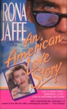 An American Love Story: A Novel, Jaffe, Rona