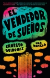 El vendedor de sueños, Quiñonez, Ernesto