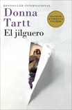 El jilguero: (The Goldfinch--Spanish-language Edition), Tartt, Donna