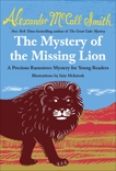 The Mystery of the Missing Lion, McCall Smith, Alexander