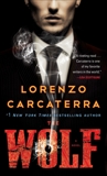 The Wolf: A Novel, Carcaterra, Lorenzo