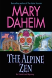 The Alpine Zen: An Emma Lord Mystery, Daheim, Mary