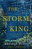 The Storm King: A Novel, Duffy, Brendan