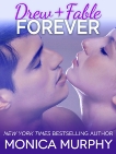 Drew + Fable Forever (Novella), Murphy, Monica