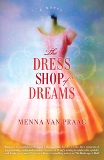 The Dress Shop of Dreams: A Novel, Van Praag, Menna & van Praag, Menna