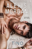 Always Be True: Tino: A Sergeant Joe's Boys Novel, Morgan, Alexis