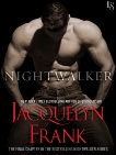 Nightwalker, Frank, Jacquelyn