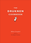 The Drunken Cookbook, Crawford, Milton