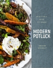 Modern Potluck: Beautiful Food to Share: A Cookbook, Donnelly, Kristin