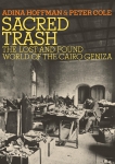 Sacred Trash: The Lost and Found World of the Cairo Geniza, Hoffman, Adina & Cole, Peter