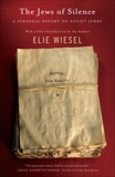 The Jews of Silence: A Personal Report on Soviet Jewry, Wiesel, Elie