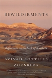 Bewilderments: Reflections on the Book of Numbers, Zornberg, Avivah Gottlieb