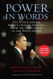 Power in Words: The Stories behind Barack Obama's Speeches, from the State House to the White House, Gottheimer, Josh & Berry, Mary Frances