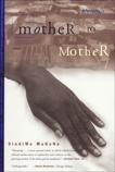 Mother to Mother, Magona, Sindiwe