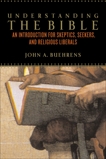 Understanding The Bible: An Introduction for Skeptics, Seekers, and Religious Liberals, Buehrens, John A.