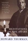 Meditations of the Heart, Thurman, Howard