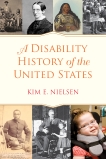 A Disability History of the United States, Nielsen, Kim E.