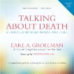 Talking about Death: A Dialogue between Parent and Child, Grollman, Earl A.