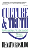 Culture & Truth: The Remaking of Social Analysis, Rosaldo, Renato