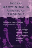 Social Darwinism in American Thought, Hofstadter, Richard