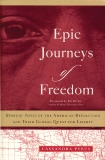 Epic Journeys of Freedom: Runaway Slaves of the American Revolution and Their Global Quest for Liberty, Pybus, Cassandra