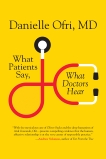 What Patients Say, What Doctors Hear, Ofri, Danielle