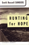 Hunting for Hope: A Father's Journeys, Sanders, Scott Russell