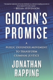 Gideon's Promise: A Public Defender Movement to Transform Criminal Justice, Rapping, Jonathan