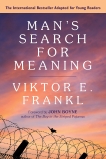 Man's Search for Meaning: Young Adult Edition: Young Adult Edition, Frankl, Viktor E.