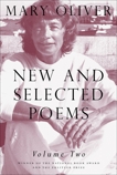 New and Selected Poems, Volume Two, Oliver, Mary