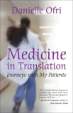 Medicine in Translation: Journeys with My Patients, Ofri, Danielle