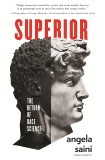 Superior: The Return of Race Science, Saini, Angela