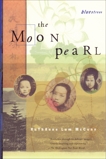 The Moon Pearl, McCunn, Ruthanne Lum