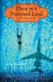 Once in a Promised Land: A Novel, Halaby, Laila