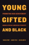 Young, Gifted and Black: Promoting High Achievement among African-American Students, Perry, Theresa & Steele, Claude