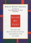 Guide My Feet, Edelman, Marian Wright