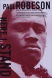 Here I Stand, Robeson, Paul