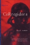 Corregidora, Jones, Gayl