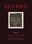 Red Bird: Poems, Oliver, Mary