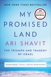 My Promised Land: The Triumph and Tragedy of Israel, Shavit, Ari