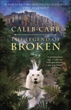 The Legend of Broken, Carr, Caleb