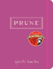 Prune: A Cookbook, Hamilton, Gabrielle