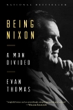 Being Nixon: A Man Divided, Thomas, Evan