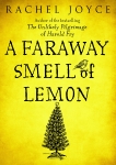 A Faraway Smell of Lemon (Short Story), Joyce, Rachel