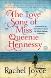 The Love Song of Miss Queenie Hennessy: A Novel, Joyce, Rachel