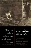 The Life and the Adventures of a Haunted Convict, Reed, Austin