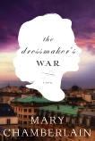 The Dressmaker's War: A Novel, Chamberlain, Mary